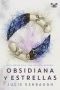 [Ivory and Bone 02] • Obsidiana y estrellas
